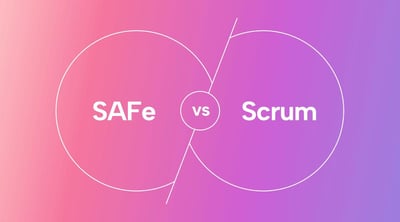 SAFe vs Scrum: Finding The Best Agile Framework for Your Business