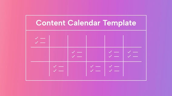 How to Build a Content Calendar Template