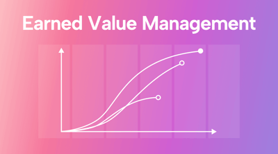 How to Use Earned Value Management in 2023