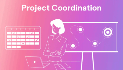 What Is Project Coordination? Here's What You Need to Know