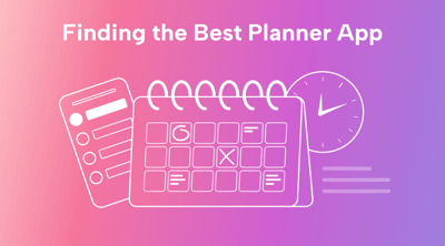 Choosing the Best Planner App in 2023