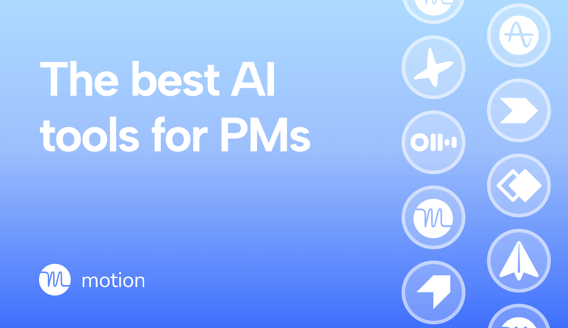 I tried the best AI tools for product managers. Here’s my top 8.