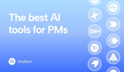 I tried the best AI tools for product managers. Here’s my top 8.