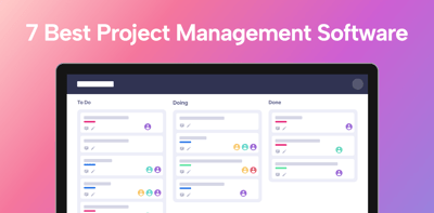 The 7 Best Project Management Softwares in 2022