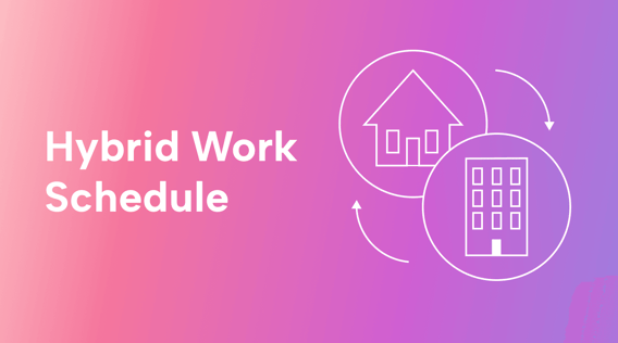 What Is the Best Hybrid Work Schedule in 2023?